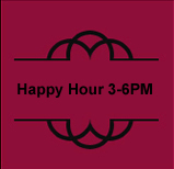 Happy Hour 3-6PM
